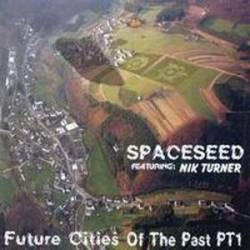 Spaceseed : Future Cities of the Past